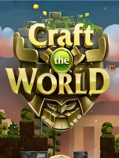 打造世界/Craft The World [更新/594.12 MB]