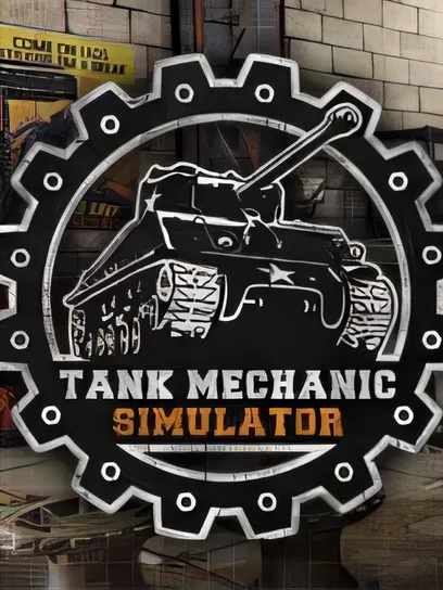 [模拟经营]坦克修理模拟器/Tank Mechanic Simulator