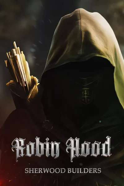 罗宾汉 - Sherwood Builders/Robin Hood - Sherwood Builders [更新/21.86 GB]