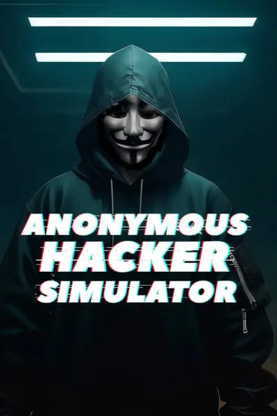 匿名黑客模拟器/Anonymous Hacker Simulator [更新/2.27 GB]