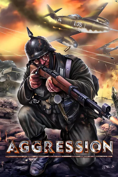 侵略：欧洲受到攻击/Aggression: Europe Under Fire [新作/5.48 GB]
