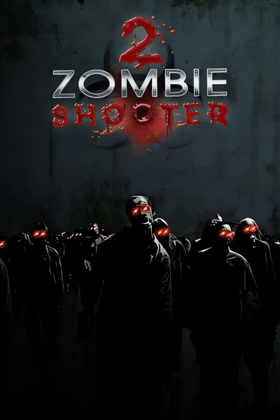 僵尸枪手2/Zombie Shooter 2 [更新/490.89 MB]