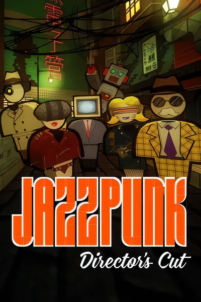 爵士朋克：导演剪辑版/Jazzpunk: Directors Cut [新作/1.1 GB]