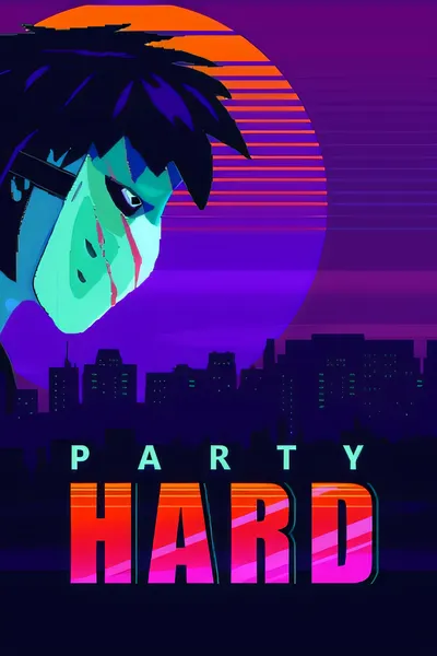疯狂派对大亨/Party Hard [更新/889 MB]