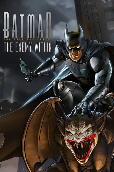 蝙蝠侠：内敌 - Telltale 系列/Batman: The Enemy Within - The Telltale Series [新作/21.58 GB]