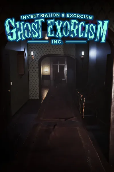 幽灵猎人公司/Ghost Exorcism INC [新作/2.89 GB]