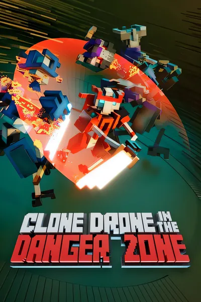 机器人角斗场/Clone Drone in the Danger Zone [新作/907 MB]