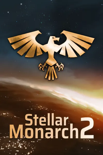 恒星领主2/Stellar Monarch 2 [新作/106.3 MB]