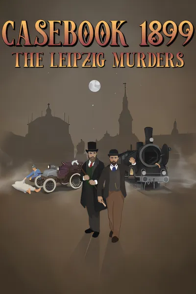 案卷1899：莱比锡谋杀案/Casebook 1899 - The Leipzig Murders [新作/355.44 MB]